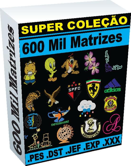600 Mil Matrizes de Bordado